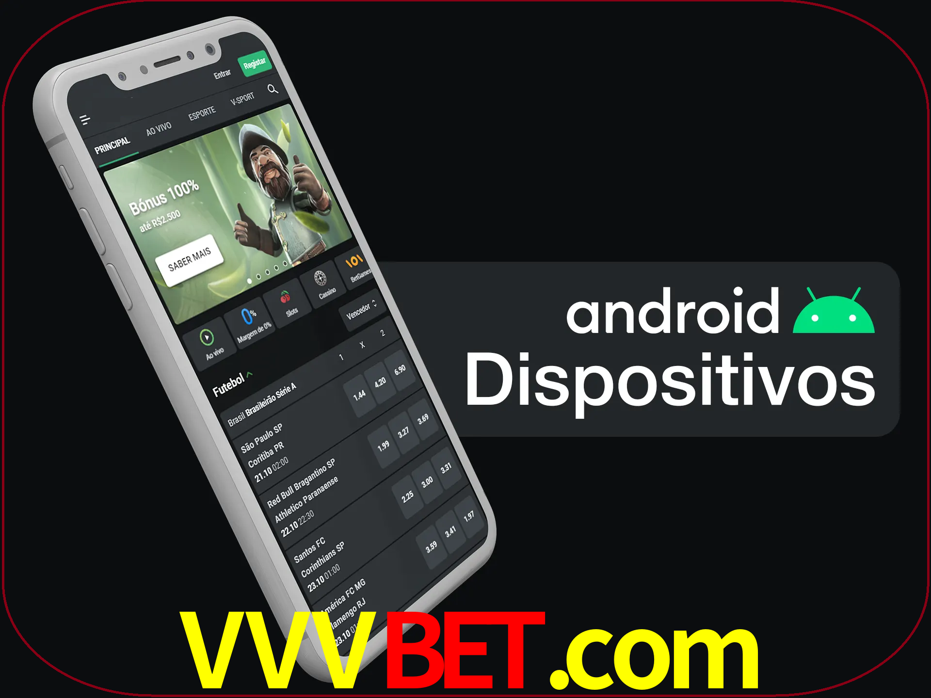 O aplicativo suporta a maioria de todos os dispositivos Android.